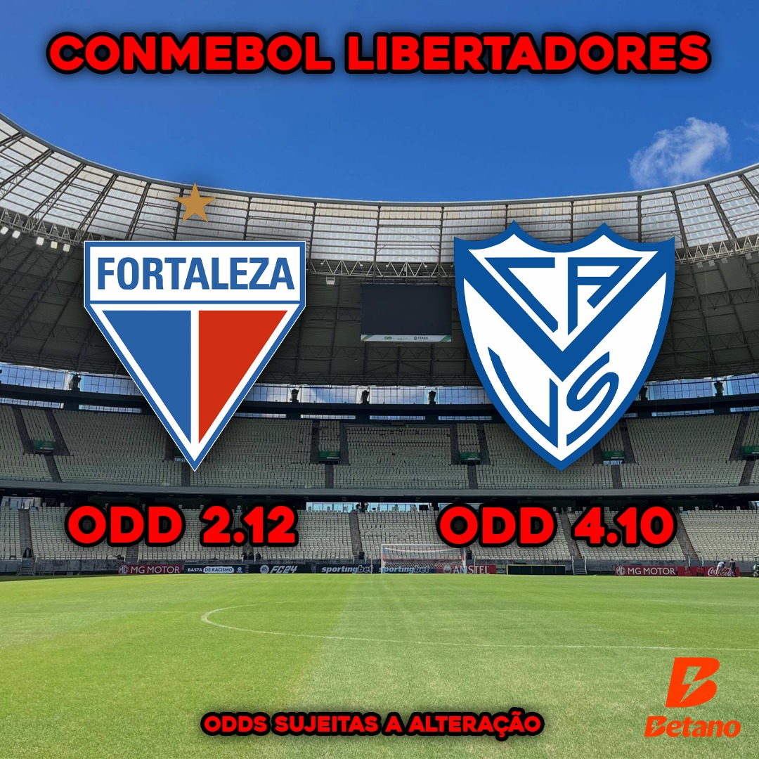 Prognóstico - Fortaleza x Velez Sarsfield - Copa Libertadores 2025 ...